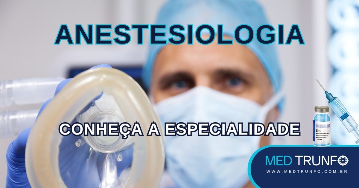 anestesiologia especialidade médica